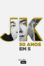 Juscelino Kubitschek - 50 Anos em 5