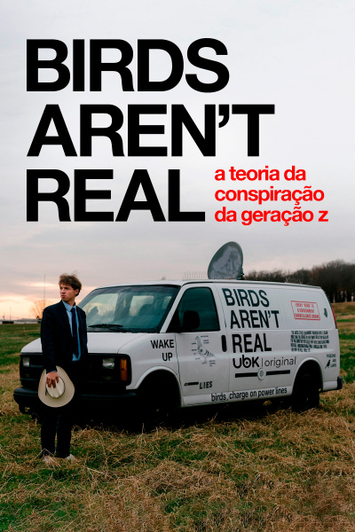Birds Aren’t Real - A teoria da conspiração da Geração Z