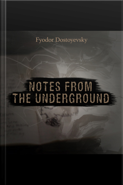 Notes From The Underground
