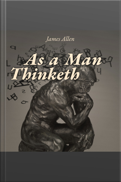 As A Man Thinketh