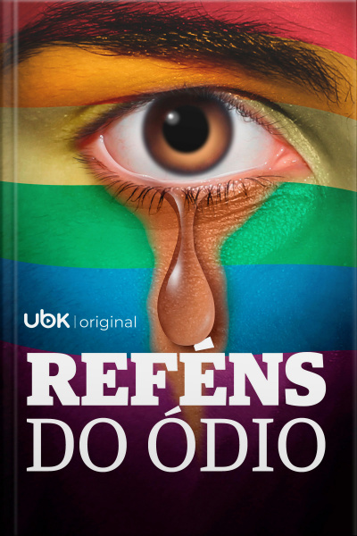 Reféns do ódio