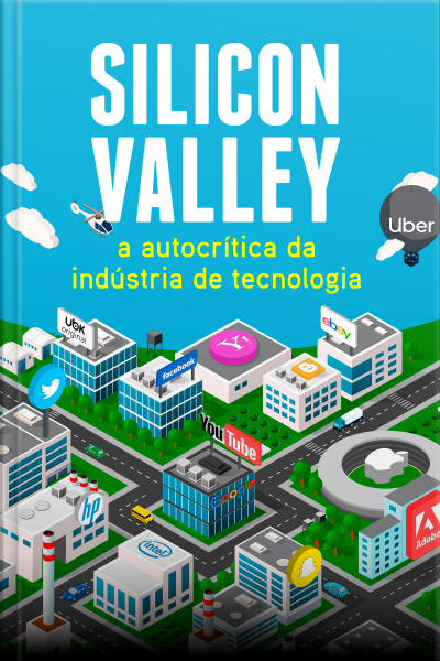 Silicon Valley - A autocrítica da indústria de tecnologia